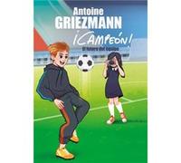 El Futuro Del Equipo Griezmann, Antoine (Auteur)