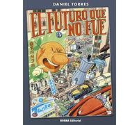 El futuro que no fue