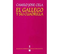 El Gallego y su cuadrilla