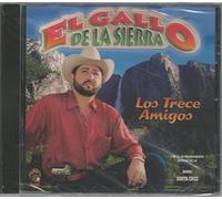 EL GALLO DE LA SIERRA - El Gallo De La Sierra