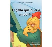 El gallo que queria un pollito
