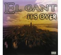 El-Gant - It's Over