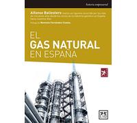 El gas natural en España/ Natural gas in Spain