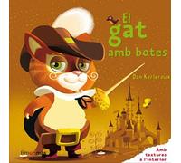 El gat amb botes: Amb textures l´interior