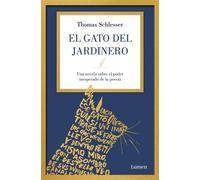 El gato del jardinero - Thomas Schlesser - LUMEN - ebook (ePub) - Livre