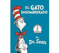 El Gato Ensombrerado (the Cat in the Hat Spanish Edition) (Beginner Books(r)) - [Version Originale] Dr Seuss (Auteur)