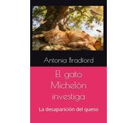 El gato Michelón investiga: La desaparición del queso