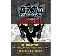El Gato Negro, Nocturnal Warrior Collection: The Beginning