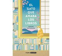 El gato que amaba los libros/ The Cat Who Saved Books