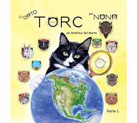 El Gato Torc En América Del Norte Parte 1