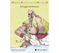 El Gegant Del Romaní [Livre en VO] Valor, E , Verdú, Jordi Raül (Auteur)