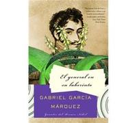 Gabriel Garcia Marquez – El general en su laberinto – Vintage Books