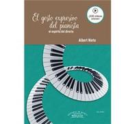 El Gesto Expresivo Del Pianista Nieto, Albert (Auteur)