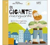 El Gigante Menguante López - Manterola, Carmen (Auteur)