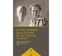 El giro feminista en el estudio de las fuentes visuales