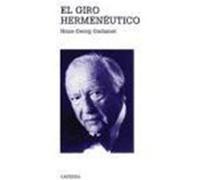 El Giro Hermeneutico, Teorema Serie Mayor Hans G. Gadamer (Auteur)