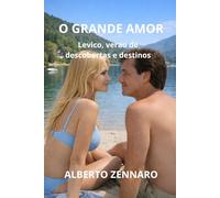 EL GRAN AMOR: Todo empezò en Levico