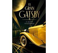 EL GRAN GATSBY DE F. SCOTT FITZGERALD: Edición en Español. Traducción Actualizada