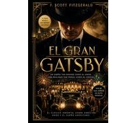 El Gran Gatsby: Edicion Clasica Premium Ilustrada