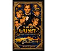 El Gran Gatsby: Nueva Traducción al Español con Notas y Material de Estudio Complementario
