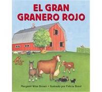 El gran granero rojo / Big Red Barn Aida E. Marcuse, Margaret Wise Brown (Auteur)