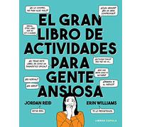 El gran libro de actividades para gente ansiosa