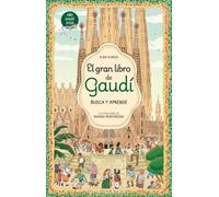 El gran libro de Gaudí. Busca y aprende