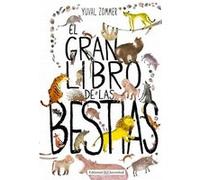 El Gran Libro De Las Bestias Zommer, Yuval (Auteur)