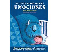 El gran libro de las emociones / The Great Book of Emotions