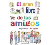 El Gran Libro De Los Amigos Hoffman, Mary (Auteur)