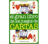 El gran libro de los juegos de cartas.