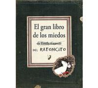 El Gran Libro De Los Miedos - GRAVETT EMILY Gravett Emily (Auteur)