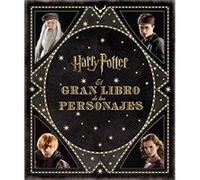 El Gran Libro De Los Personajes De Harry Potter - [Livre en VO] Revenson, Jody (Auteur)