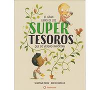El gran libro de los supertesoros/ The Big Book of Super Treasures