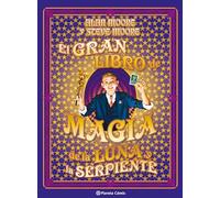 El gran libro de magia de la luna y la serpiente