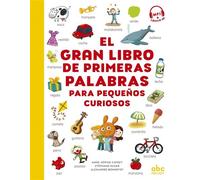 El gran libro de primeras palabras para pequenos curiosos QR code et téléchargement mp3 sur site - Anne-Sophie Cayrey - Abc Melody - cartonné - Méthode de langue