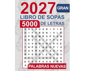 El gran libro de sopas de letras - 5000 palabras nuevas: Libro de sopas de letras relajante para adultos y personas mayores | Letra grande y sin ... de letras gigante y divertida para adultos