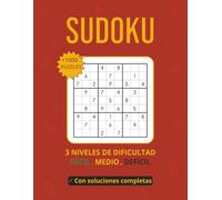 El Gran Libro de Sudoku: Más de 1000 Puzzles Fácil, Medio y Difícil | Sudokus Con Soluciones Completas | Libro de Pasatiempos para Todos, Idea de ... Sudoku Puzzles from Easy to Hard for adults.