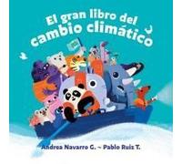 El Gran Libro Del Cambio Climático / The Great Book About Climate Change