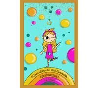 EL GRAN LIBRO DEL CLUB ESMERALDA - EDICIÓN DELUXE: Las cuatro primeras aventuras en un solo volumen