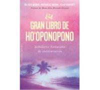 El Gran Libro Del Ho'Oponopono - VV.AA. Vv Aa (Auteur)