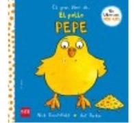El Gran Libro Del Pollo Pepe - Denchfield, Nick Denchfield, Nick (Auteur)