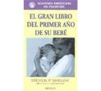 EL GRAN LIBRO DEL PRIMER AÑO DE SU BEBÉ