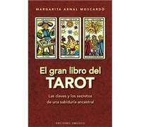 El Gran Libro Del Tarot - Arnal Moscardó, Margarita Arnal Moscardó, Margarita (Auteur)