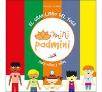 El Gran Libro Del Yoga Para Niñas Y Niños - [Livre en VO] Acuña, Paula (Auteur)