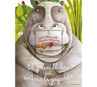 El Gran Llibre Dels Animals Gegants Banfi, Cristina, Peraboni, Cristina (Auteur)