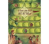El Gran Llibre Dels Jocs De Taula - [Livre en VO] Lang, Anna (Auteur)