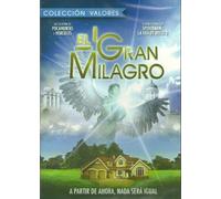 El Gran Milagro