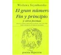 El gran n£mero. Fin y principio y otros poemas