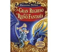 El Gran Regreso Al Reino De La Fantasia - [Livre en VO] Stilton, Geronimo (Auteur)